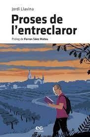 PROSES DE L'ENTRECLAROR | 9788419292193 | LLAVINA MURGADAS, JORDI | Llibreria Online de Vilafranca del Penedès | Comprar llibres en català