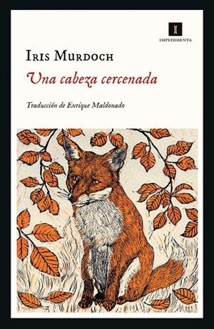 UNA CABEZA CERCENADA | 9788418668357 | MURDOCH, IRIS/MALDONADO, ENRIQUE | Llibreria Online de Vilafranca del Penedès | Comprar llibres en català