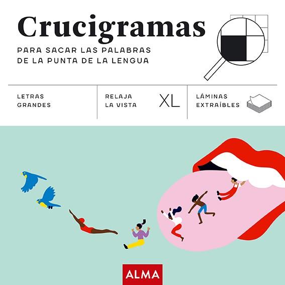 CRUCIGRAMAS PARA SACAR LAS PALABRAS DE LA PUNTA DE LA LENGUA ( XL ) | 9788419599766 | SESÉ, MIQUEL | Llibreria Online de Vilafranca del Penedès | Comprar llibres en català