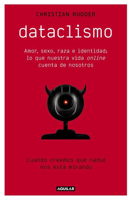 DATACLISMO | 9788403515086 | RUDDER, CHRISTIAN | Llibreria Online de Vilafranca del Penedès | Comprar llibres en català