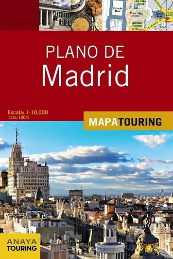 PLANO DE MADRID | 9788499358581 | ANAYA TOURING | Llibreria Online de Vilafranca del Penedès | Comprar llibres en català