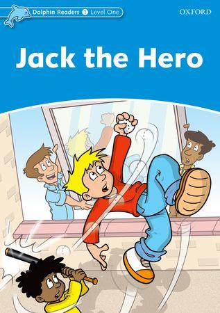 JACK THE HERO SOLPHIN READERS | 9780194478113 | LINDOP, CHRISTINE | Llibreria L'Odissea - Libreria Online de Vilafranca del Penedès - Comprar libros