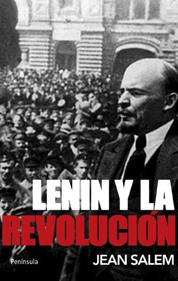 LENIN Y LA REVOLUCION | 9788483079065 | SALEM, JEAN | Llibreria Online de Vilafranca del Penedès | Comprar llibres en català