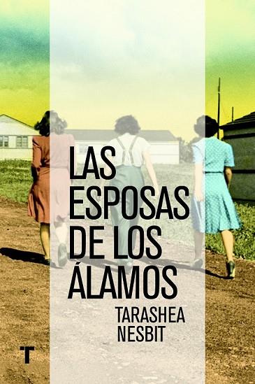 LAS ESPOSAS DE LOS ÁLAMOS | 9788416142026 | NESBIT, TARASHEA | Llibreria Online de Vilafranca del Penedès | Comprar llibres en català