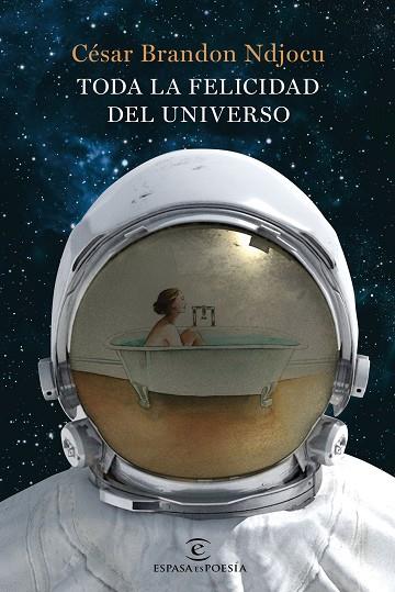 TODA LA FELICIDAD DEL UNIVERSO | 9788467052619 | NDJOCU, CÉSAR BRANDON | Llibreria Online de Vilafranca del Penedès | Comprar llibres en català