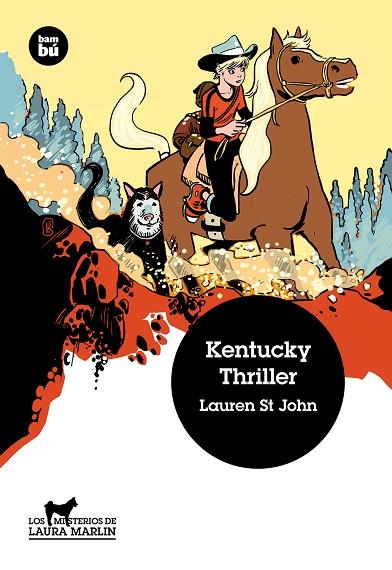 KENTUCKY THRILLER | 9788483432716 | ST JOHN, LAUREN | Llibreria Online de Vilafranca del Penedès | Comprar llibres en català