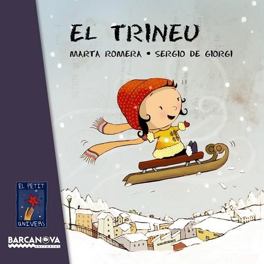 EL TRINEU | 9788448938499 | ROMERA, MARTA | Llibreria Online de Vilafranca del Penedès | Comprar llibres en català