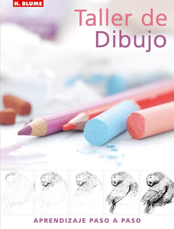 TALLER DE DIBUJO APRENDIZAJE PASO A PASO | 9788496669031 | WATSON, LUCY | Llibreria Online de Vilafranca del Penedès | Comprar llibres en català