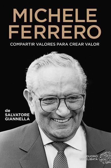 MICHELE FERRERO | 9788419834034 | GIANNELLA, SALVATORE | Llibreria Online de Vilafranca del Penedès | Comprar llibres en català