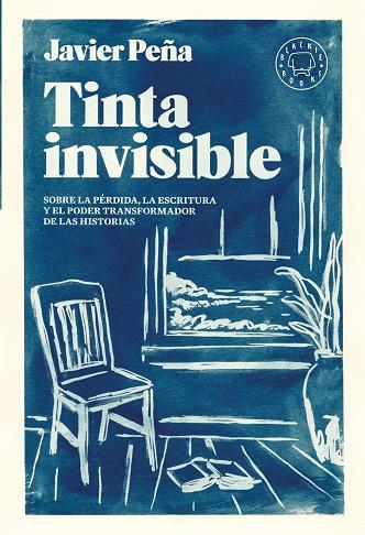 TINTA INVISIBLE | 9788410025110 | PEÑA, JAVIER | Llibreria Online de Vilafranca del Penedès | Comprar llibres en català