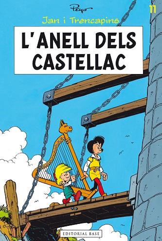 JAN I TRENCAPINS 11. L'ANELL DELS CASTELLAC | 9788415711612 | CULLIFORD, PIERRE (PEYO) | Llibreria L'Odissea - Libreria Online de Vilafranca del Penedès - Comprar libros