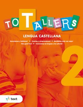 TOT TALLERS LENGUA CASTELLANA 2+ | 9788441234734 | CANYELLES ROCA, ANNA | Llibreria L'Odissea - Libreria Online de Vilafranca del Penedès - Comprar libros