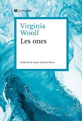 LES ONES | 9788419334541 | WOOLF, VIRGINIA | Llibreria L'Odissea - Libreria Online de Vilafranca del Penedès - Comprar libros