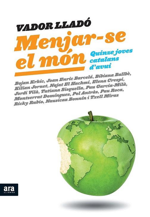 MENJAR-SE EL MON | 9788492907809 | LLADO, VADOR | Llibreria Online de Vilafranca del Penedès | Comprar llibres en català