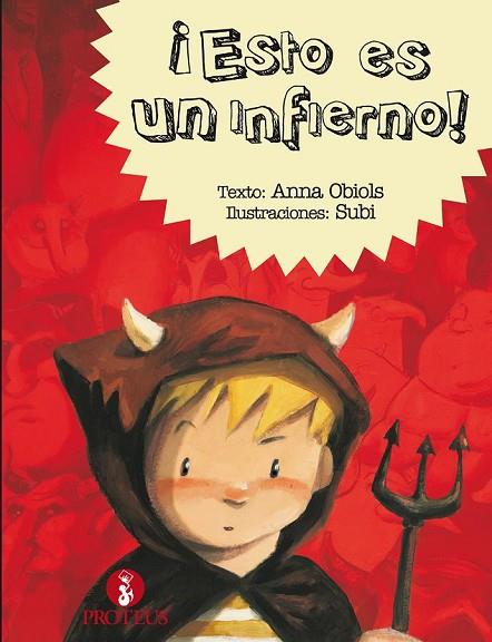 ESTO ES UN INFIERNO | 9788415047643 | OBIOLS, ANNA/SUBI | Llibreria L'Odissea - Libreria Online de Vilafranca del Penedès - Comprar libros