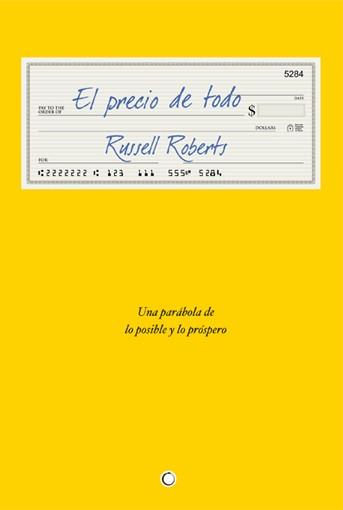 EL PRECIO DE TODO | 9788494043390 | ROBERTS, RUSSELL | Llibreria L'Odissea - Libreria Online de Vilafranca del Penedès - Comprar libros