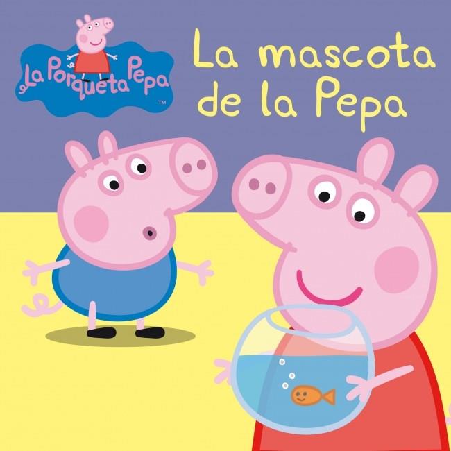 LA PORQUETA PEPA LA MASCOTA DE LA PEPA | 9788448834869 | AA.VV. | Llibreria Online de Vilafranca del Penedès | Comprar llibres en català