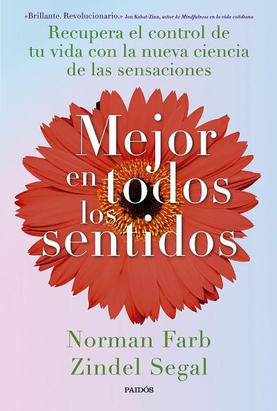 MEJOR EN TODOS LOS SENTIDOS | 9788449342882 | SEGAL, ZINDEL/FARB, NORMAN | Llibreria L'Odissea - Libreria Online de Vilafranca del Penedès - Comprar libros