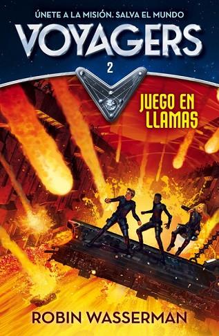 VOYAGERS 2 JUEGO EN LLAMAS  | 9788420487984 | WASSERMAN, ROBIN | Llibreria Online de Vilafranca del Penedès | Comprar llibres en català