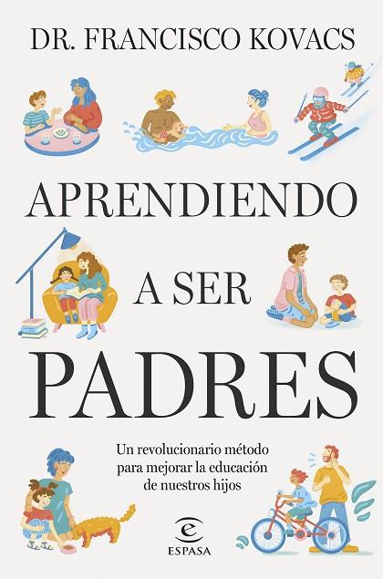 APRENDIENDO A SER PADRES | 9788467074147 | KOVACS, DR. FRANCISCO | Llibreria Online de Vilafranca del Penedès | Comprar llibres en català