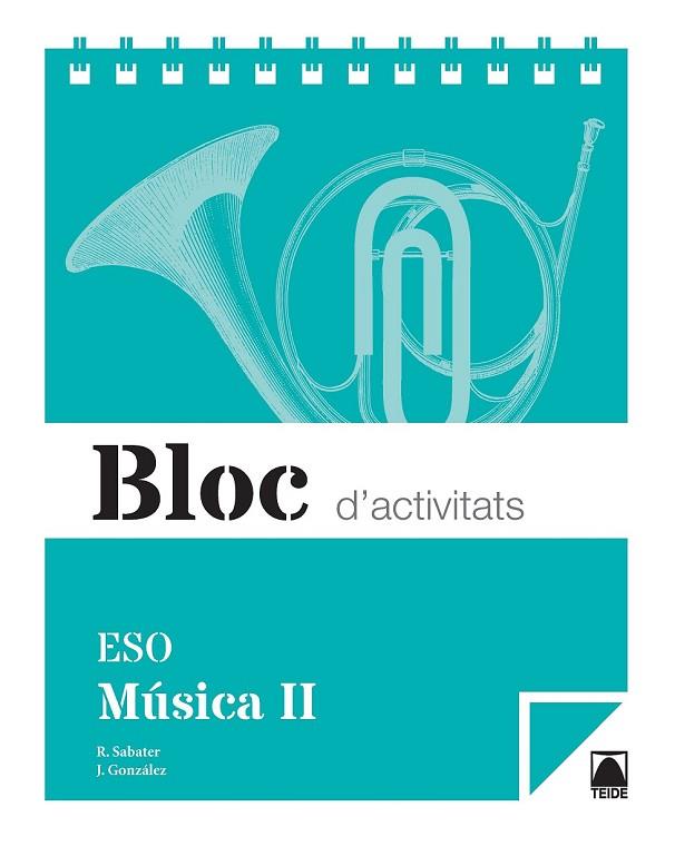 BLOC D'ACTIVITATS. MÚSICA II ESO | 9788430790135 | SABATER RIBERA, ROSER | Llibreria L'Odissea - Libreria Online de Vilafranca del Penedès - Comprar libros