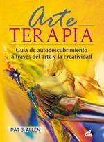 ARTE TERAPIA GUIA DE AUTODESCUBRIMIENTO A TRAVES DEL ARTE | 9788484452959 | ALLEN, PAT B | Llibreria L'Odissea - Libreria Online de Vilafranca del Penedès - Comprar libros