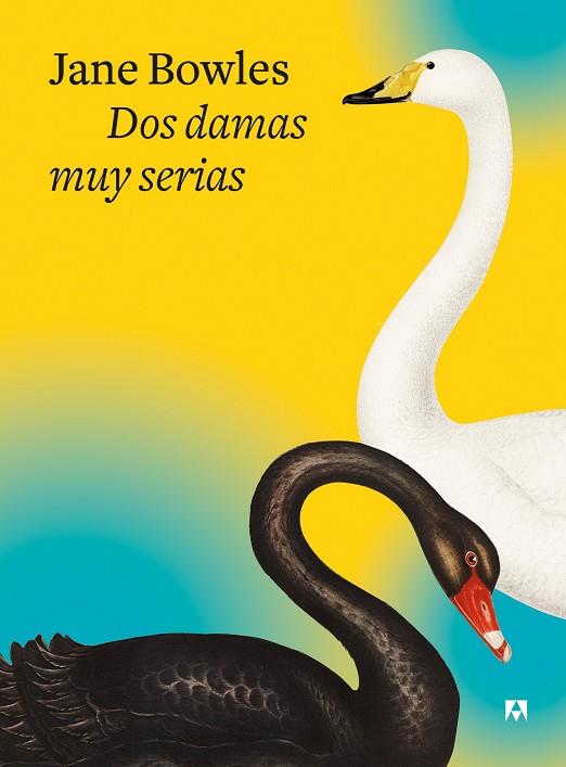 DOS DAMAS MUY SERIAS | 9788433928542 | BOWLES, JANE | Llibreria Online de Vilafranca del Penedès | Comprar llibres en català