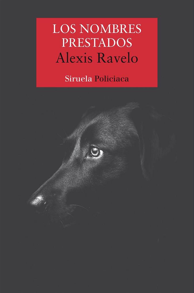 LOS NOMBRES PRESTADOS | 9788418859670 | RAVELO, ALEXIS | Llibreria Online de Vilafranca del Penedès | Comprar llibres en català