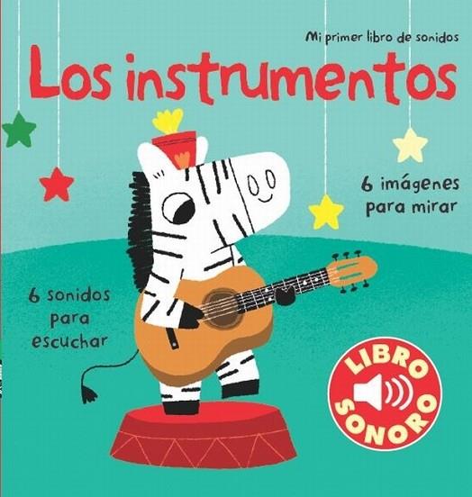 LOS INSTRUMENTOS MI PRIMER LIBRO DE SONIDOS | 9788492766666 | AA. VV. | Llibreria Online de Vilafranca del Penedès | Comprar llibres en català