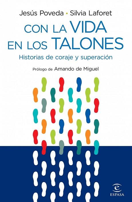 CON LA VIDA EN LOS TALONES | 9788467033090 | POVEDA, JESUS Y LAFORET, SILVIA | Llibreria L'Odissea - Libreria Online de Vilafranca del Penedès - Comprar libros