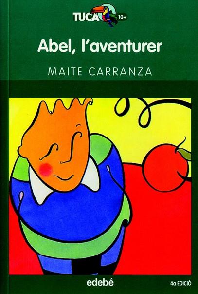 ABEL L'AVENTURER | 9788423682577 | CARRANZA, MAITE | Llibreria Online de Vilafranca del Penedès | Comprar llibres en català