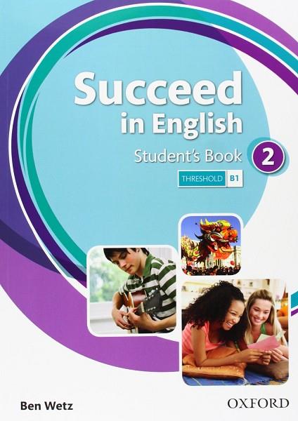 SUCCEED IN ENGLISH 2. STUDENT'S BOOK | 9780194844017 | WETZ, BEN | Llibreria Online de Vilafranca del Penedès | Comprar llibres en català