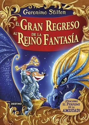 EL GRAN REGRESO AL REINO DE LA FANTASÍA | 9788408159414 | STILTON, GERONIMO  | Llibreria Online de Vilafranca del Penedès | Comprar llibres en català