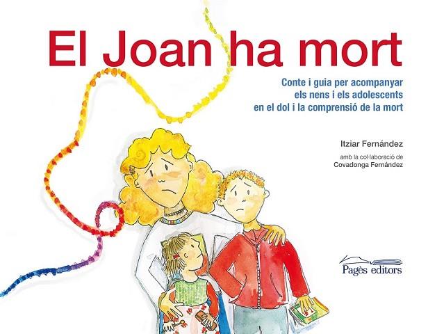 EL JOAN HA MORT | 9788499753744 | FERNÁNDEZ, ITZIAR | Llibreria L'Odissea - Libreria Online de Vilafranca del Penedès - Comprar libros