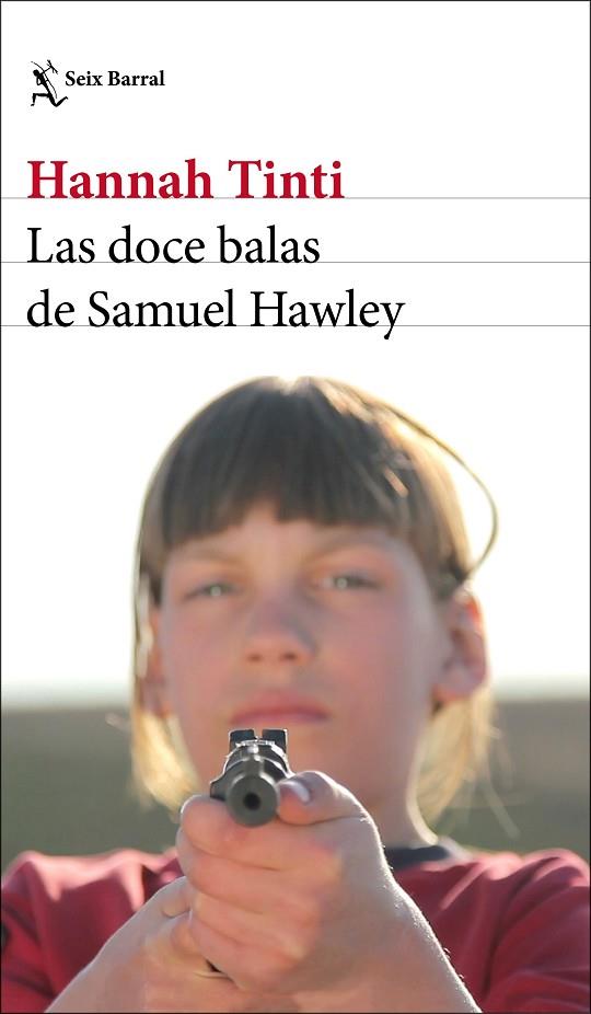 LAS DOCE BALAS DE SAMUEL HAWLEY | 9788432233746 | TINTI, HANNAH | Llibreria Online de Vilafranca del Penedès | Comprar llibres en català