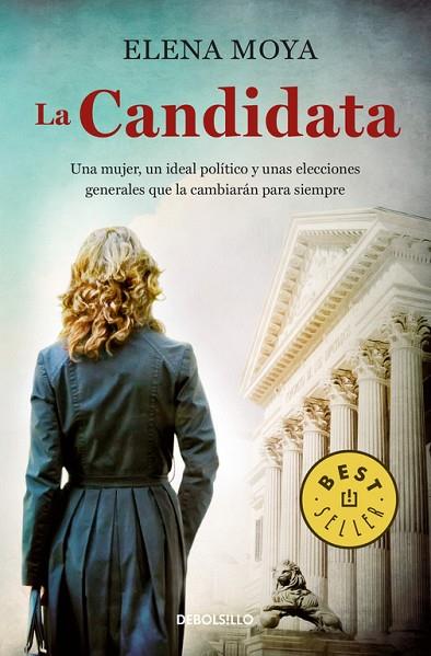 LA CANDIDATA | 9788466335034 | MOYA, ELENA | Llibreria Online de Vilafranca del Penedès | Comprar llibres en català