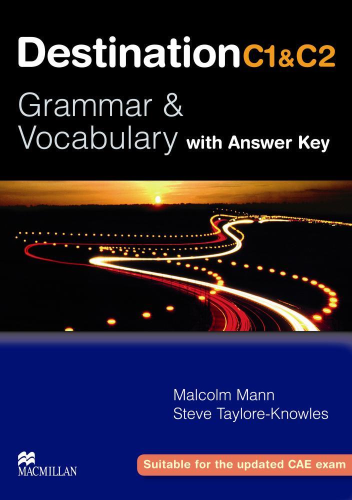 DESTINATION C1 C2 GRAMMAR AND VOCABULARY WITH KEY | 9780230035409 | MANN, M. TAYLORE-KNOWLES, S | Llibreria L'Odissea - Libreria Online de Vilafranca del Penedès - Comprar libros