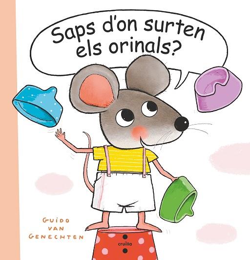 SAPS D'ON SURTEN ELS ORINALS ? | 9788466151467 | VAN GENECHTEN, GUIDO | Llibreria L'Odissea - Libreria Online de Vilafranca del Penedès - Comprar libros