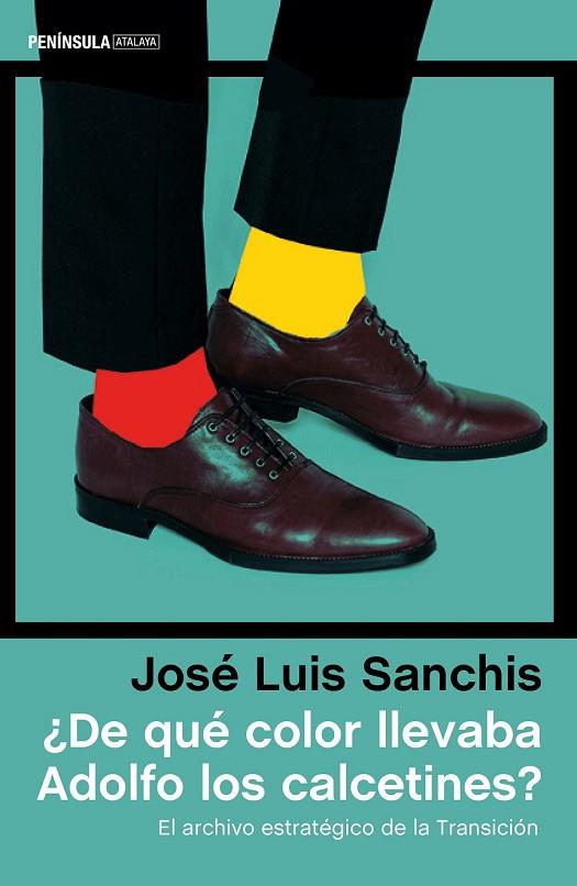 DE QUÉ COLOR LLEVABA ADOLFO LOS CALCETINES? | 9788499425054 | SANCHIS, JOSE LUIS | Llibreria Online de Vilafranca del Penedès | Comprar llibres en català