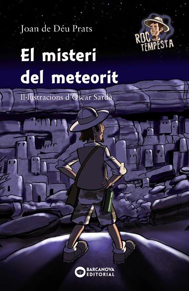 EL MISTERI DEL METEORIT | 9788448947095 | PRATS, JOAN DE DÉU | Llibreria Online de Vilafranca del Penedès | Comprar llibres en català