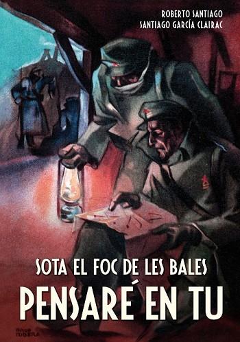 SOTA EL FOC DE LES BALES PENSARÉ EN TU | 9788468312712 | GARCÍA, ROBERTO/GARCÍA, SANTIAGO | Llibreria L'Odissea - Libreria Online de Vilafranca del Penedès - Comprar libros