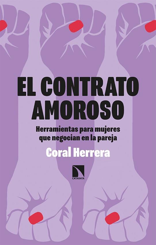 EL CONTRATO AMOROSO | 9788413523002 | HERRERA GÓMEZ, CORAL | Llibreria Online de Vilafranca del Penedès | Comprar llibres en català