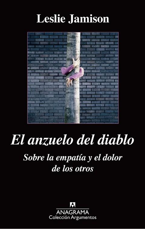 EL ANZUELO DEL DIABLO SOBRE LA EMPATÍA Y EL DOLOR DE LOS OTROS | 9788433963864 | JAMISON, LESLIE | Llibreria L'Odissea - Libreria Online de Vilafranca del Penedès - Comprar libros