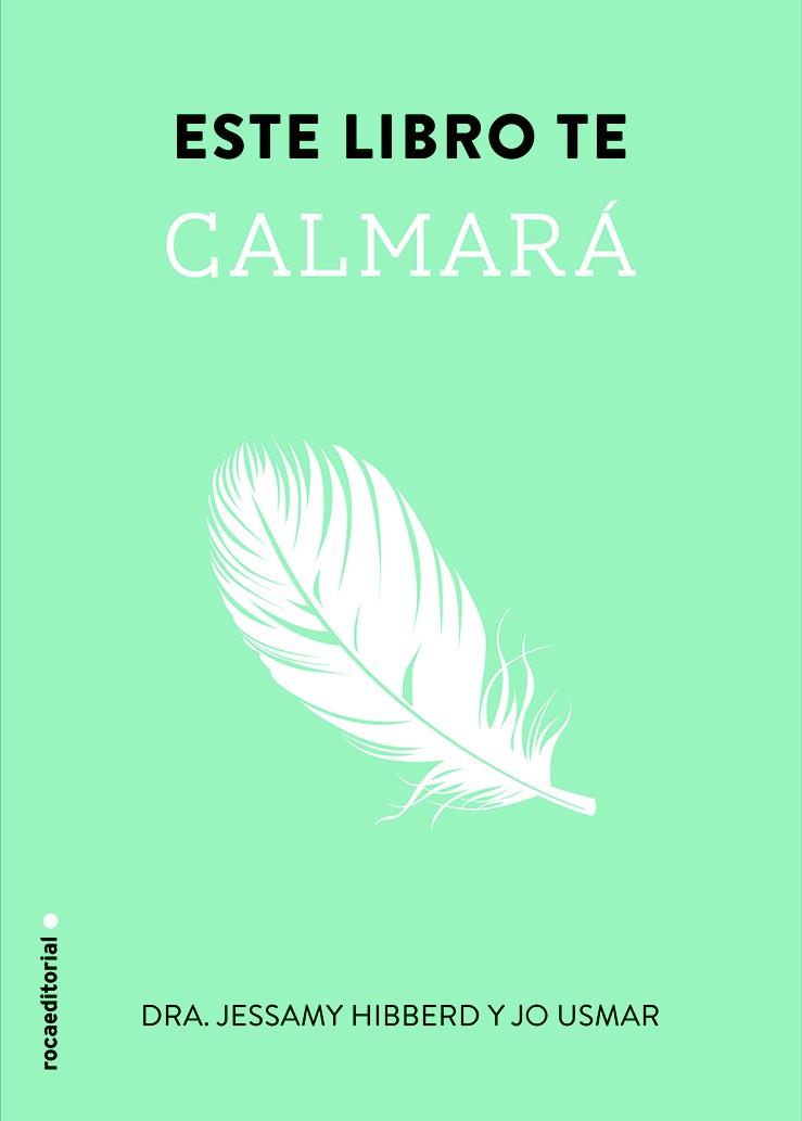 ESTE LIBRO TE CALMARÁ | 9788499189086 | HIBBERD, JESSAMY | Llibreria Online de Vilafranca del Penedès | Comprar llibres en català