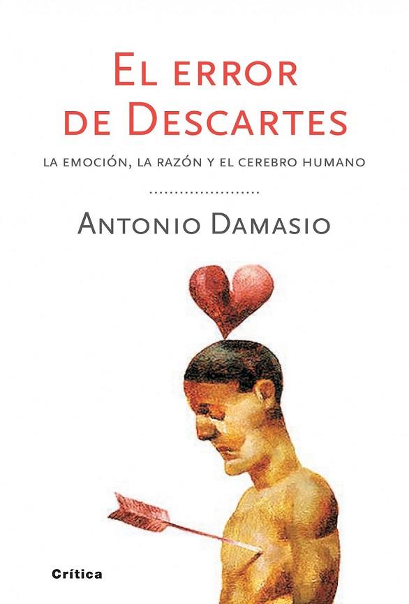 EL ERROR DE DESCARTES | 9788498921663 | DAMASIO, ANTONIO | Llibreria Online de Vilafranca del Penedès | Comprar llibres en català