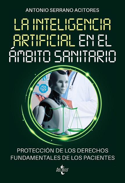 LA INTELIGENCIA ARTIFICIAL EN EL ÁMBITO SANITARIO | 9788430991150 | SERRANO ACITORES, ANTONIO | Llibreria Online de Vilafranca del Penedès | Comprar llibres en català