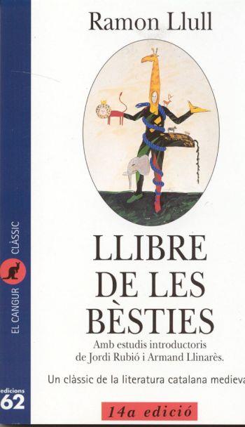 LLIBRE DE LES BESTIES | 9788429740721 | RAMON LLULL | Llibreria Online de Vilafranca del Penedès | Comprar llibres en català