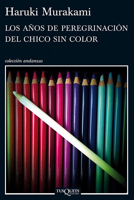 LOS AÑOS DE PEREGRINACIÓN DEL CHICO SIN COLOR | 9788483837443 | MURAKAMI, HARUKI | Llibreria Online de Vilafranca del Penedès | Comprar llibres en català