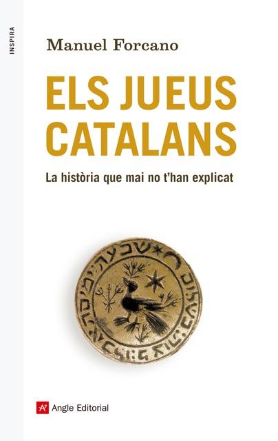 ELS JUEUS CATALANS | 9788416139163 | FORCANO, MANUEL | Llibreria L'Odissea - Libreria Online de Vilafranca del Penedès - Comprar libros