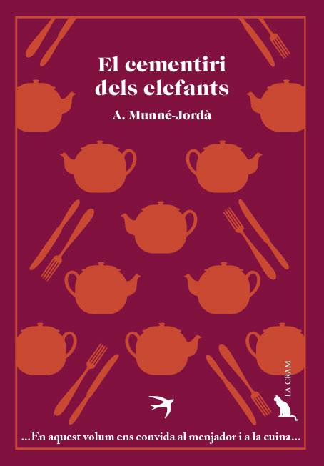 EL CEMENTIRI DELS ELEFANTS | 9788418522482 | MUNNÉ-JORDÀ, ANTONI | Llibreria Online de Vilafranca del Penedès | Comprar llibres en català